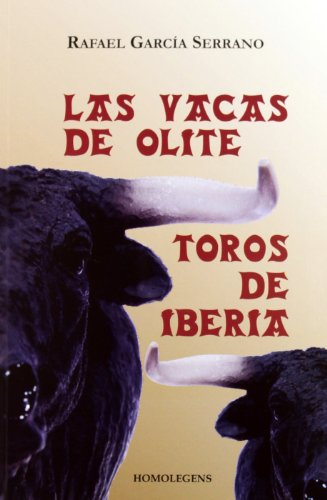 Las Vacas De Olite, Los Toros De Iberia