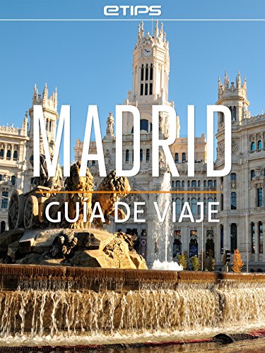 Madrid Guía de Viaje